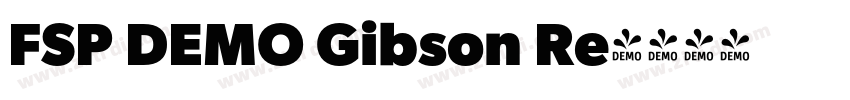 FSP DEMO Gibson Re字体转换 FSP DEMO Gibson Re字体转换